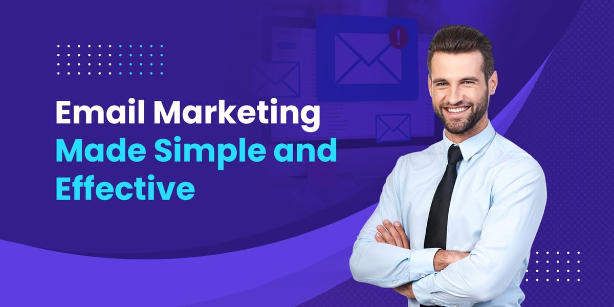 Email Marketing for Customer Retention: What Every Business Should Know: