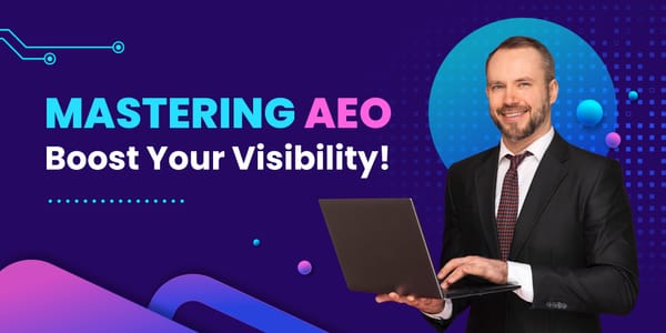 Mastering AEO (Answer Engine Optimization): Boost Your Visibility with Featured Snippets and Direct Answers