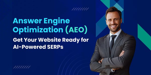 From SEO to AEO: Adapting to AI-Driven Search